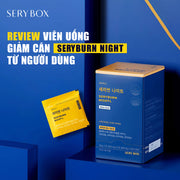 Review viên uống giảm cân Seryburn night từ người dùng